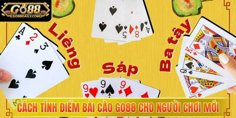 Cách tính điểm Bài cào Go88 cho người chơi mới